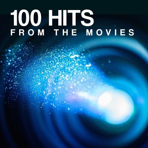 100 Hits from the Movies (2022)[Mp3][320kbps][UTB]