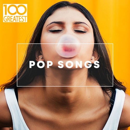 VA - 100 Greatest Pop Songs (2019) Mp3 320kbps [PMEDIA] ⭐️