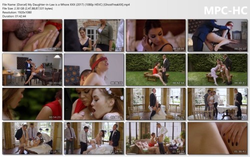 [Dorcel] My Daughter in Law is a Whore XXX (2017) (1080p HEVC) [GhostFreakXX].mp4 thumbs