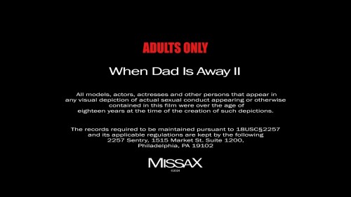 [Missax] When Dad Is Away 2 XXX (2024) (4K HEVC) [GhostFreakXX].mp4 snapshot 00.00.889