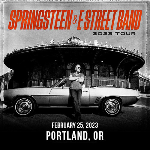 Bruce Springsteen The E Street Band 2023 02 25 Moda Center Portland OR 2023 FLAC PMEDIA