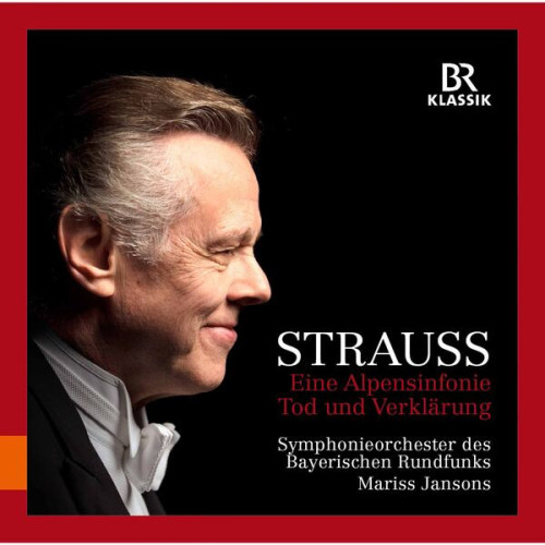 R. Strauss: Eine Alpensinfonie, Tod und Verklärung (Live)