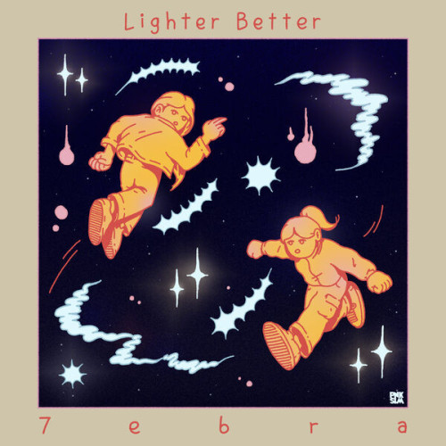7ebra Lighter Better