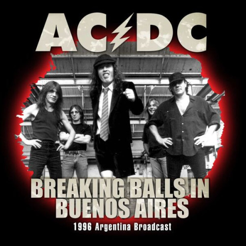 ACDC Breaking Balls In Buenos Aires