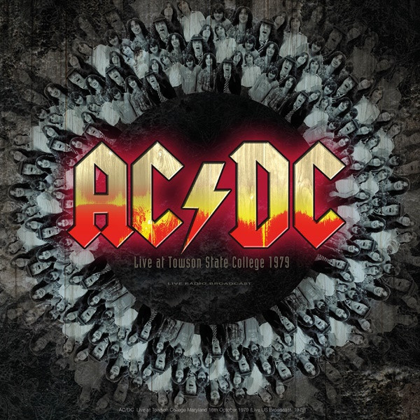 AC/DC - Live At Towson State College 1979 Live Radio Broadcast (2023)[FLAC][UTB]