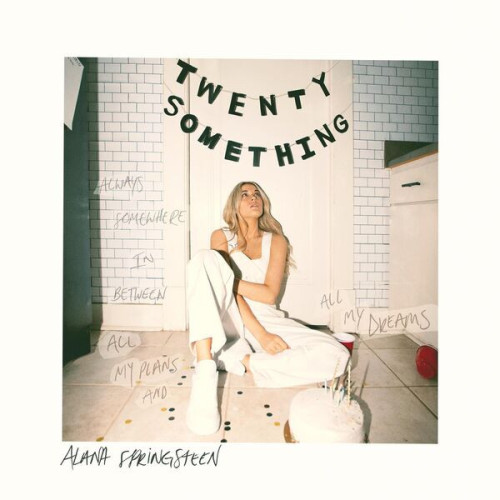 Alana Springsteen TWENTY SOMETHING