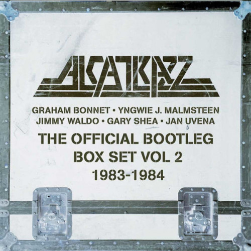 Alcatrazz The Official Bootleg Box Set, Vol. 2 (1983 1984)