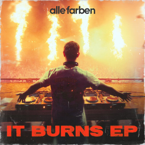 Alle Farben It Burns EP