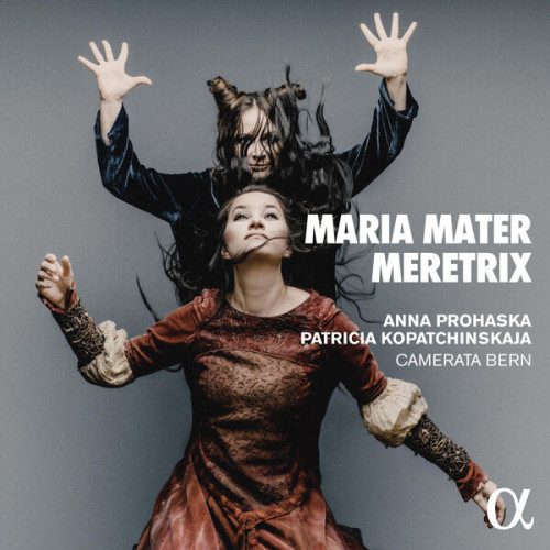 Anna Prohaska Maria Mater Meretrix
