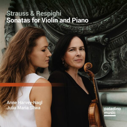Anne Harvey Nagl Strauss & Respighi Sonatas fo