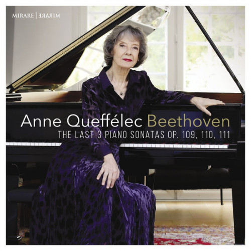 Anne Queffélec Beethoven The last 3 Piano So