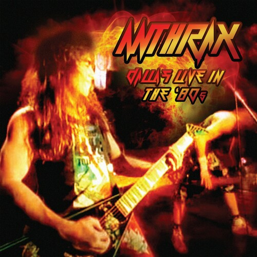 Anthrax - Dallas Live In the '80s (2022)[Mp3][320kbps][UTB]
