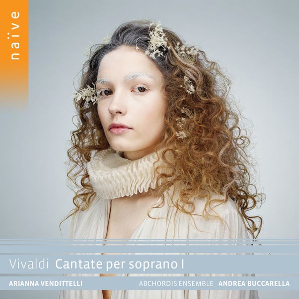 Arianna Vendittelli - Vivaldi, Cantate per soprano I (2021) [24Bit-88.2kHz][FLAC] [UTB]