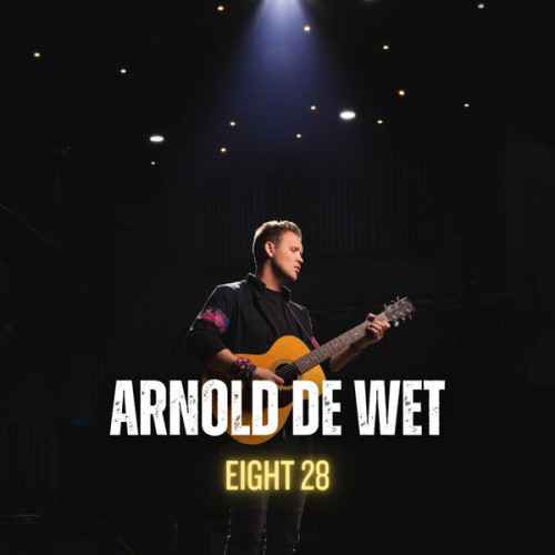 Arnold De Wet eight28