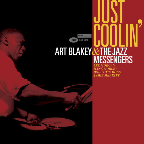 Art Blakey & The Jazz Messenge Just Coolin'