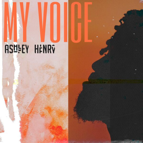 Ashley Henry My Voice