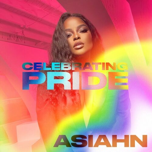 Asiahn Asiahn_ Celebrating Pride 2022 Mp3 320kbps PMEDIA