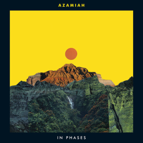 Azamiah In Phases