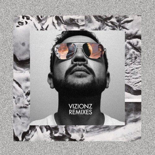 B. Bravo Vizionz Remixes
