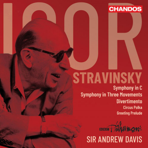 BBC Philharmonic Orchestra Stravinsky Orchestral Works