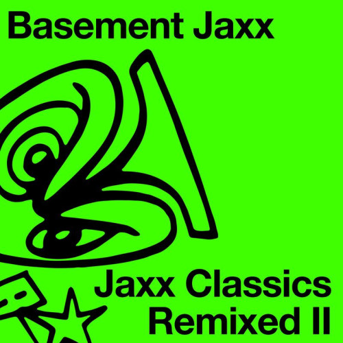 Basement Jaxx Jaxx Classics Remixed II (2022)