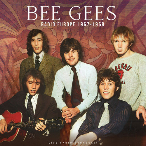 Bee Gees Radio Europe 1967 1968 (live) (2022) [16Bit 44.1kHz]