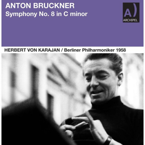 Berliner Philharmoniker Bruckner Symphony No. 8 in C