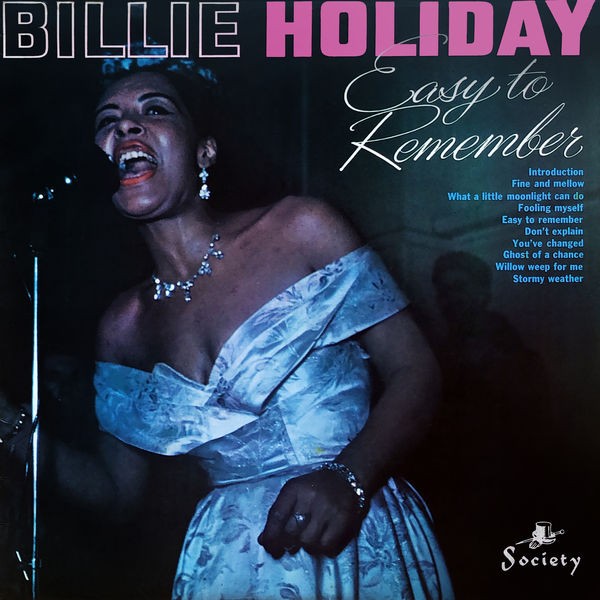 Billie Holiday - Easy to Remember (Remastered) (2022)[24Bit-44.1kHz][FLAC][ GoogleDrive ]