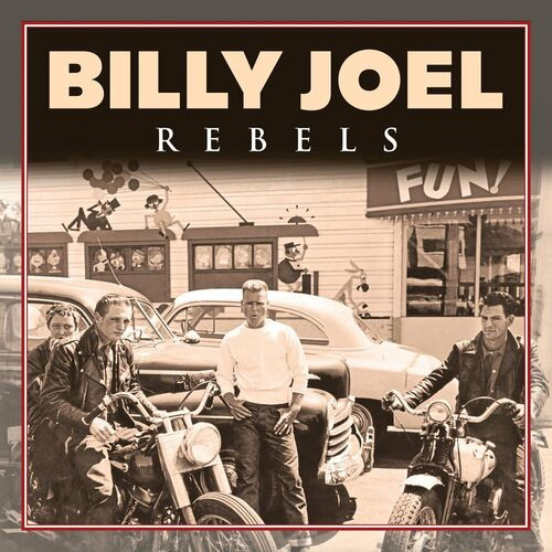 Billy Joel - Rebels (2022)[Mp3][320kbps][UTB]