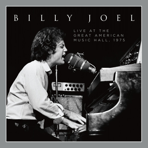 Billy Joel Live at the Great American Music Hall 1975