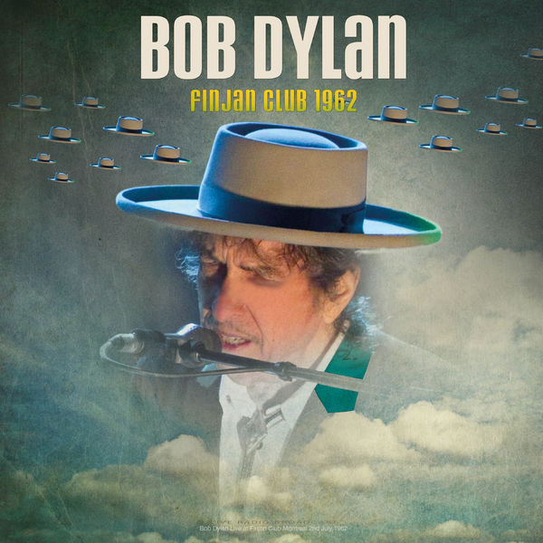 Bob Dylan - Finjan Club 1962 (Live) (2023)[FLAC][UTB]
