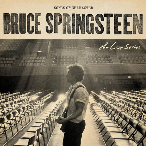 Bruce Springsteen The Live Series Songs Of Char