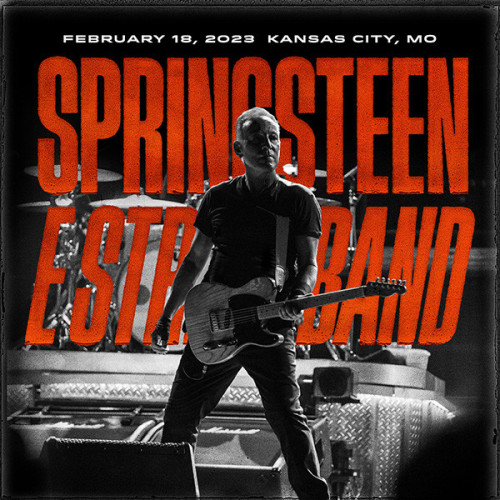 Bruce Springsteen & The E Street Band 2023 02 18 T Mobile Center, Kansas City, MO