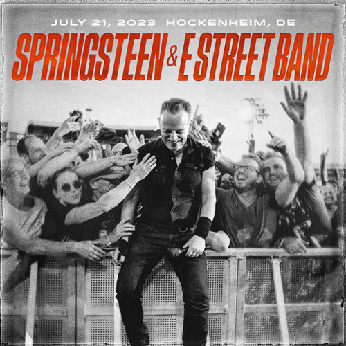 Bruce Springsteen & The E Street Band 2023 07 21 Hockenheimring, Hockenheim, DE