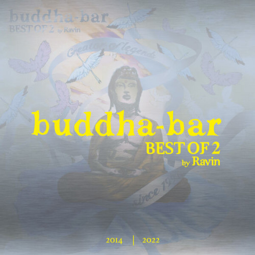 Buddha Bar – Best Of 2 by Ravin