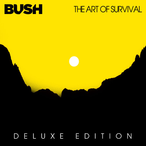 Bush The Art Of Survival