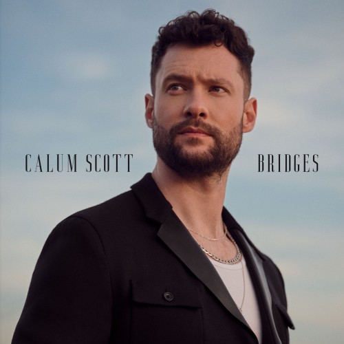 Calum Scott Bridges