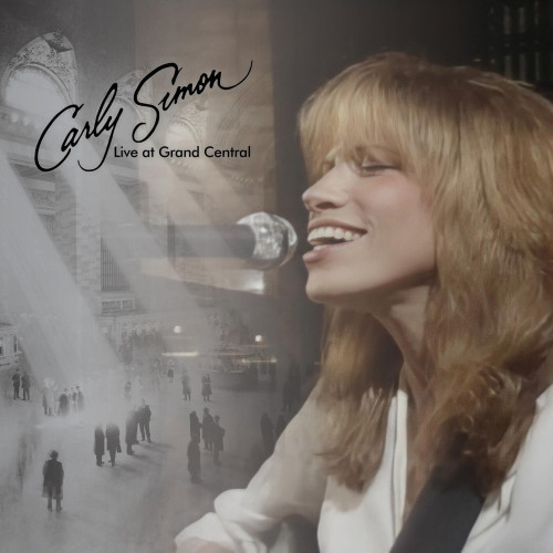 Carly Simon Live At Grand Central