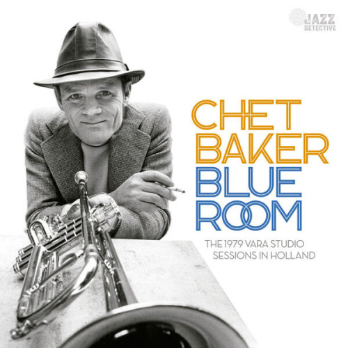 Chet Baker Blue Room The 1979 Vara Studi