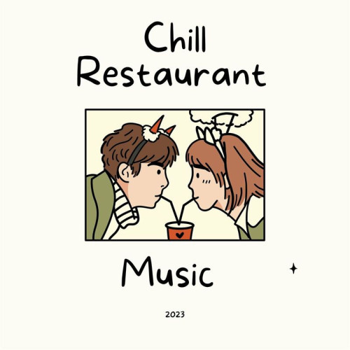 Chill Restaurant Music 2023