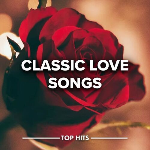 Classic Love Songs (2022)[Mp3][320kbps][UTB]