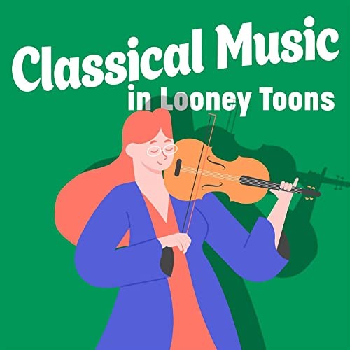Classical-Music-in-Looney-Toons46e9311e2e69c0a5.jpg
