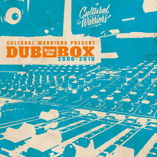 Cultural Warriors Dub From The Box