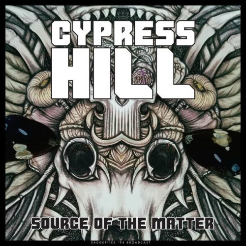 Cypress Hill Source Of The Matter (Live 1994) (2023)