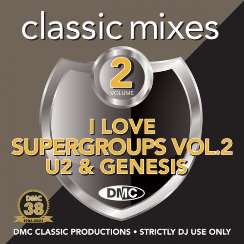 DMC Classic Mixes I Love Supergroups Volume 02