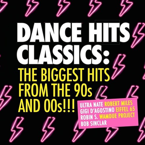 Dance Hits Classics-the Biggest Hits 90s & 00s (2CD) (2022)[Mp3][320kbps][UTB]