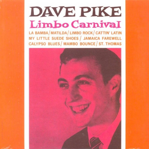 Dave Pike Limbo Carnival