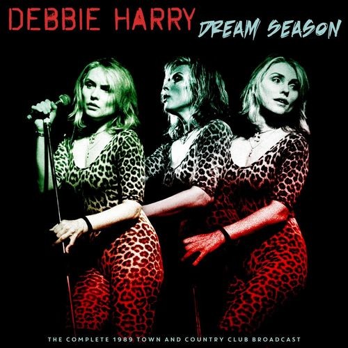 Debbie Harry - Dream Season (Live 1989) (2021)[Mp3][320kbps][UTB]