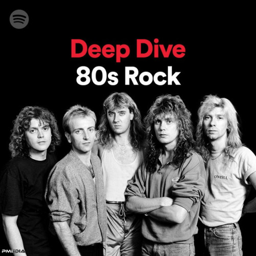Deep Dive 80s Rock
