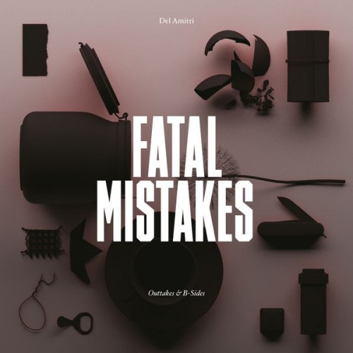 Del Amitri - Fatal Mistakes Outtakes & B-Sides (2022)[24Bit-44.1kHz][FLAC][UTB]